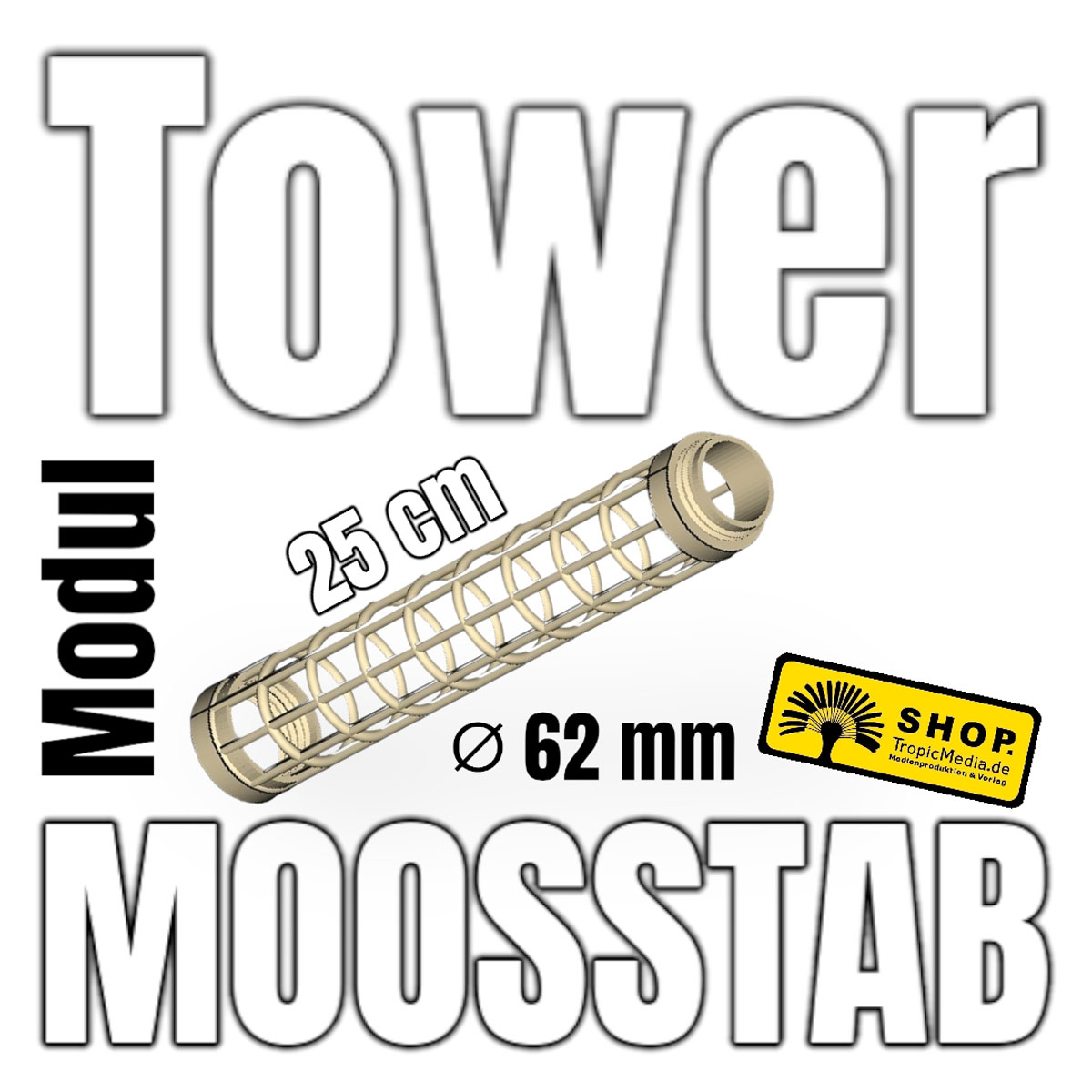 Moosstab Ø 62mm Komplettset Einsteiger Tower 3Zack